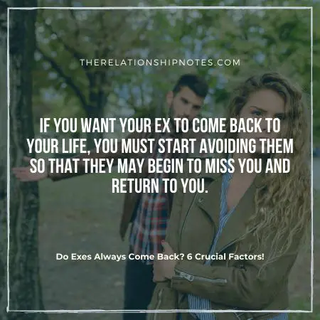 Do Exes Always Come Back