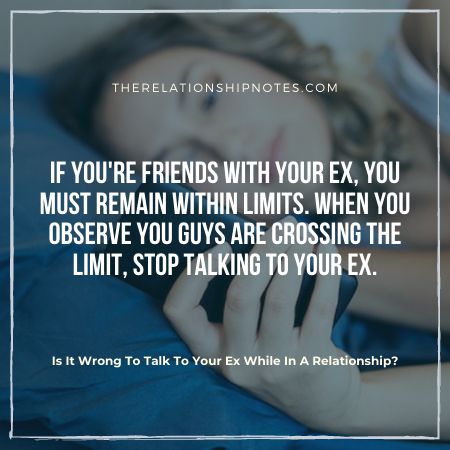 Is It Wrong To Talk To Your Ex While In A Relationship?