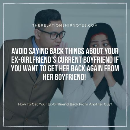 How To Get Your Ex-Girlfriend Back From Another Guy?