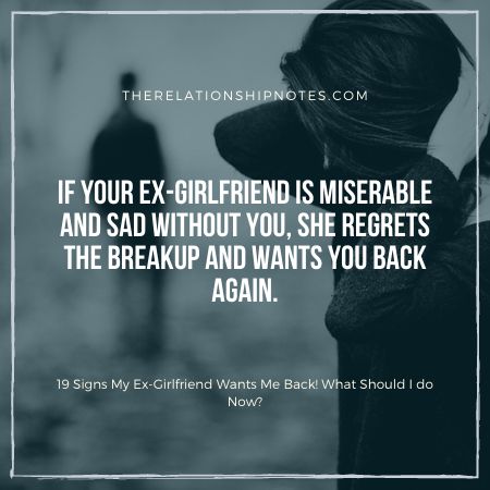 Signs My Ex-Girlfriend Wants Me Back