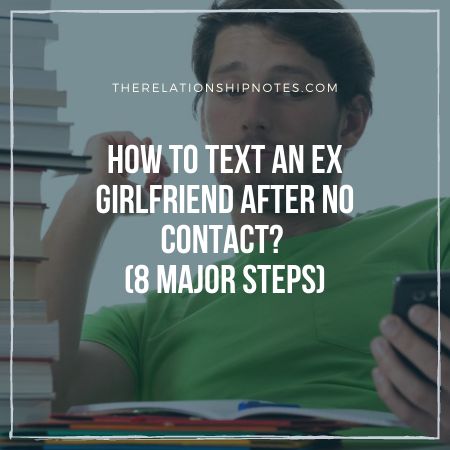 No contact what ex text to after your 20 Perfect