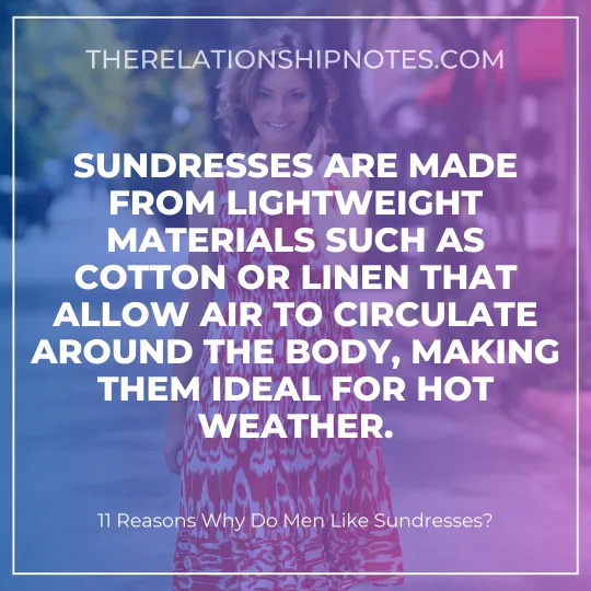 11 Reasons Why Do Men Like Sundresses