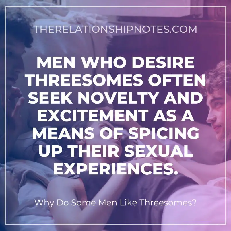 The Role Of Novelty And Excitement In Threesome Desires